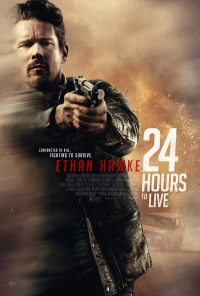 24 Giờ Hồi Sinh - 24 Hours To Live (2017)