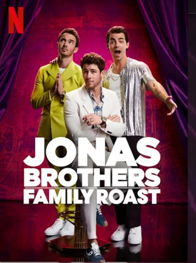 Anh Em Nhà Jonas: Châm Chọc Gia đình - Jonas Brothers Family Roast (2021)