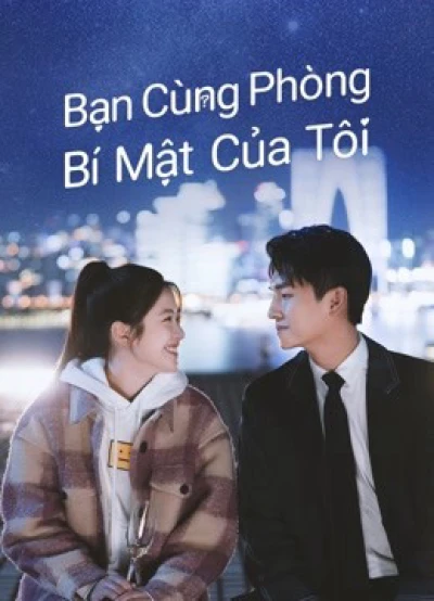 Bạn Cùng Phòng Bí Mật Của Tôi - Love In Time (2022)