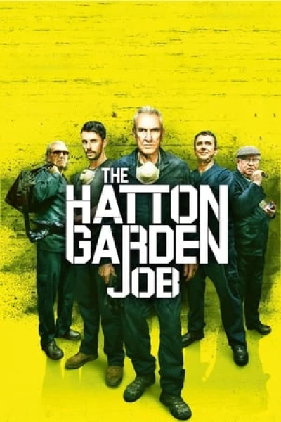 Băng Trộm Già Gân - The Hatton Garden Job (2017)