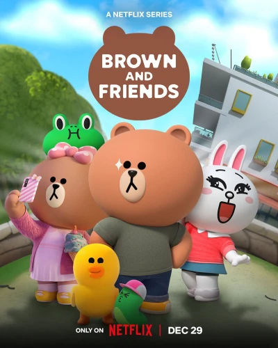 Brown Và Các Bạn - Brown And Friends (2022)