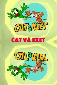 Cat Và Keet - Cat Và Keet (2015)