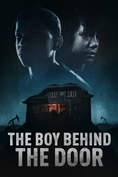 Cậu Bé Sau Cánh Cửa - The Boy Behind The Door (2020)