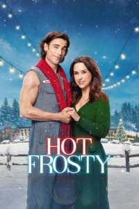 Chàng Người Tuyết Của Em - Hot Frosty (2024)