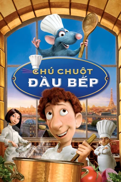 Chú Chuột Đầu Bếp - Ratatouille (2007)