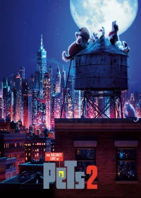 Đẳng Cấp Thú Cưng 2 - The Secret Life of Pets 2 (2019)