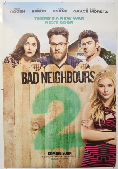 Hàng Xóm 2: Hội Nữ Sinh Nổi Dậy - Bad Neighbours 2 (2016)