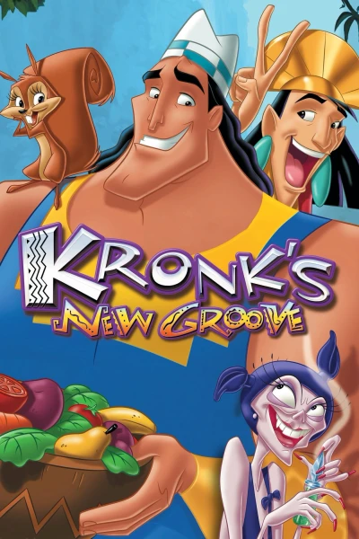 Hoàng Đế Lạc Đà 2 - Kronk's New Groove (2005)