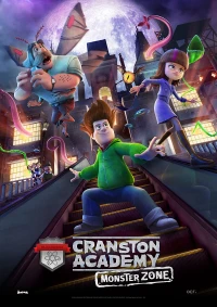 Học Viện Quái Vật: Du Học Sinh - Cranston Academy: Monster Zone (2020)