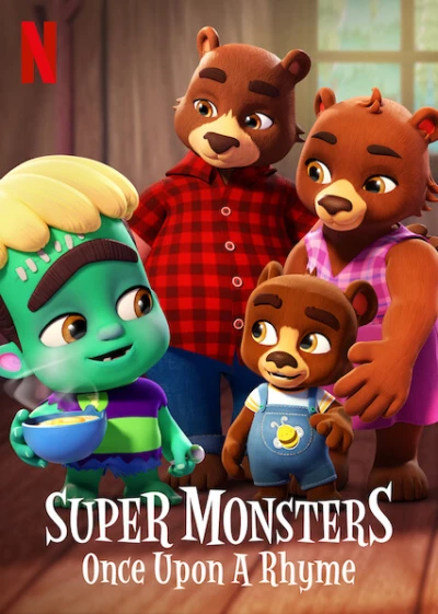 Hội Quái Siêu Cấp: Chuyện Ngày Xửa Ngày Xưa - Super Monsters: Once Upon A Rhyme (2021)