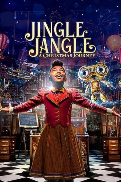 Jingle Jangle: Hành Trình Giáng Sinh - Jingle Jangle: A Christmas Journey (2020)