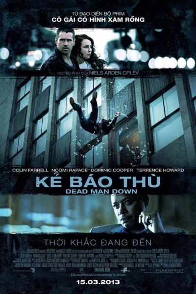 Kẻ Báo Thù - Dead Man Down (2013)