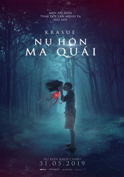 Krasue: Nụ Hôn Ma Quái - Inhuman Kiss (2019)