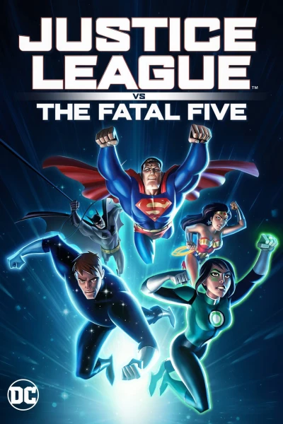 Liên Minh Công Lý Đối Đầu Fatal Five - Justice League Vs The Fatal Five (2019)