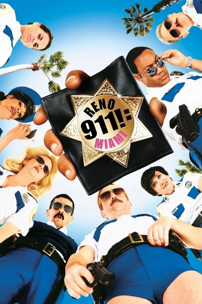 Nhiệm Vụ Nguy Hiểm - Reno 911!: Miami (2007)