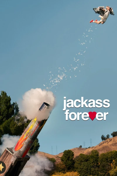 Những Trò Đùa Ngu Ngốc - Jackass Forever (2022)