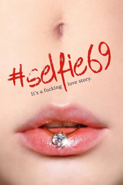 #Selfie 69 - #Selfie 69 (2016)