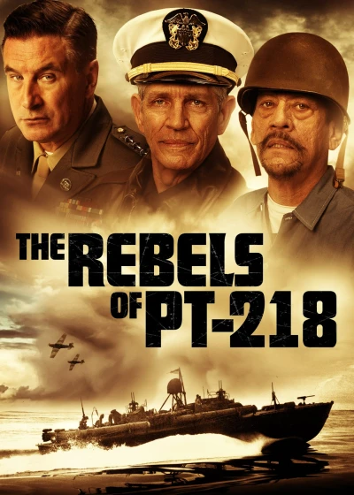 The Rebels Of PT-218 - The Rebels Of PT-218 (2021)