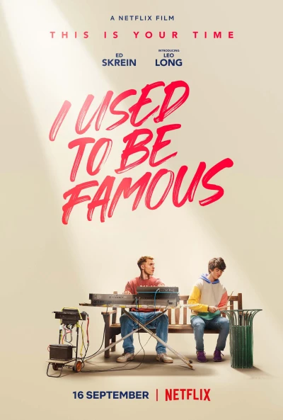 Tôi Từng Nổi Tiếng - I Used To Be Famous (2022)