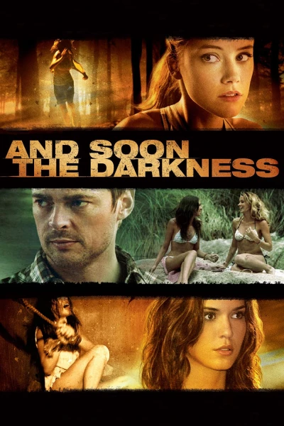 Trong Bóng Tối - And Soon The Darkness (2010)